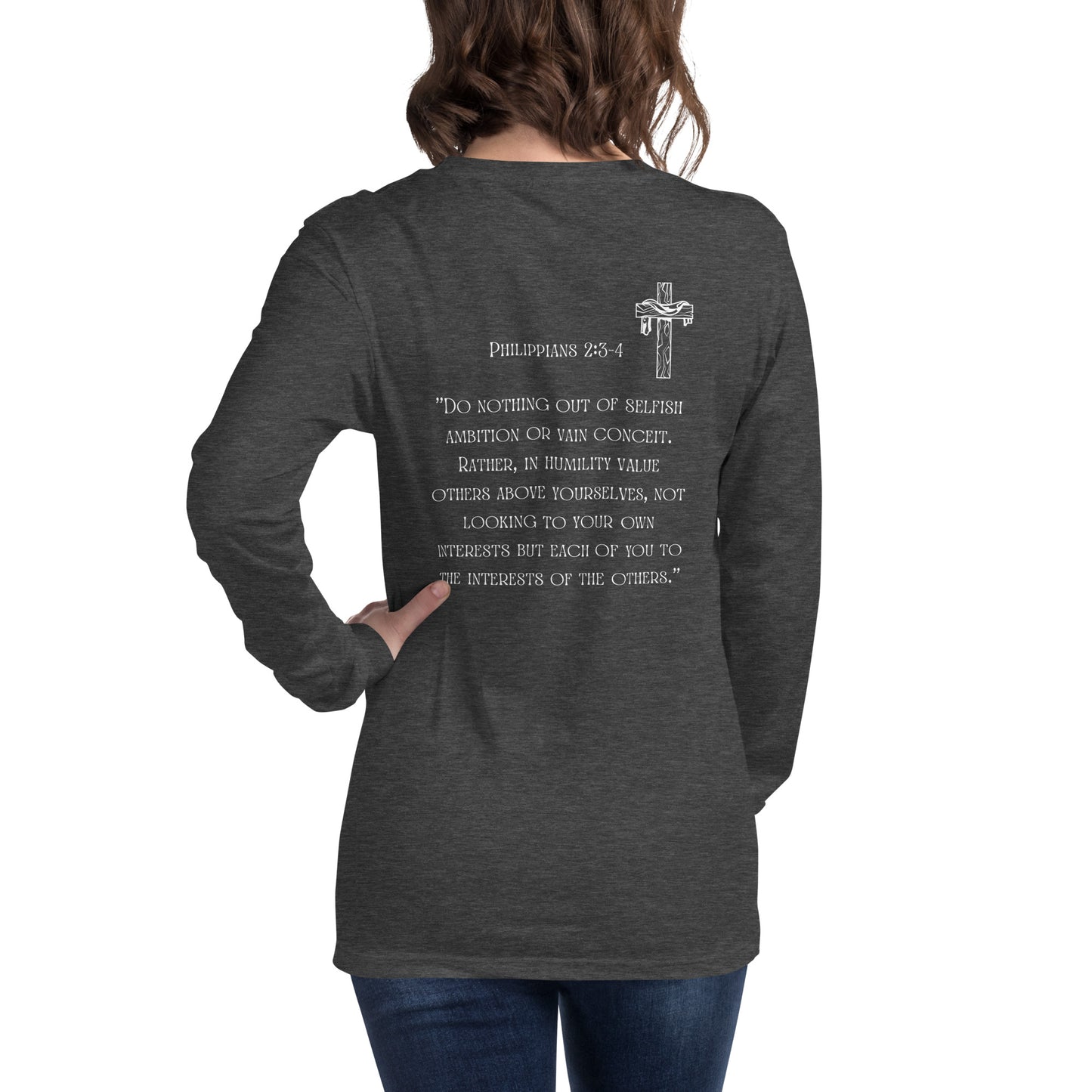 Praise The Lord, Cross, Phil 2:3-4, Unisex Long Sleeve Tee