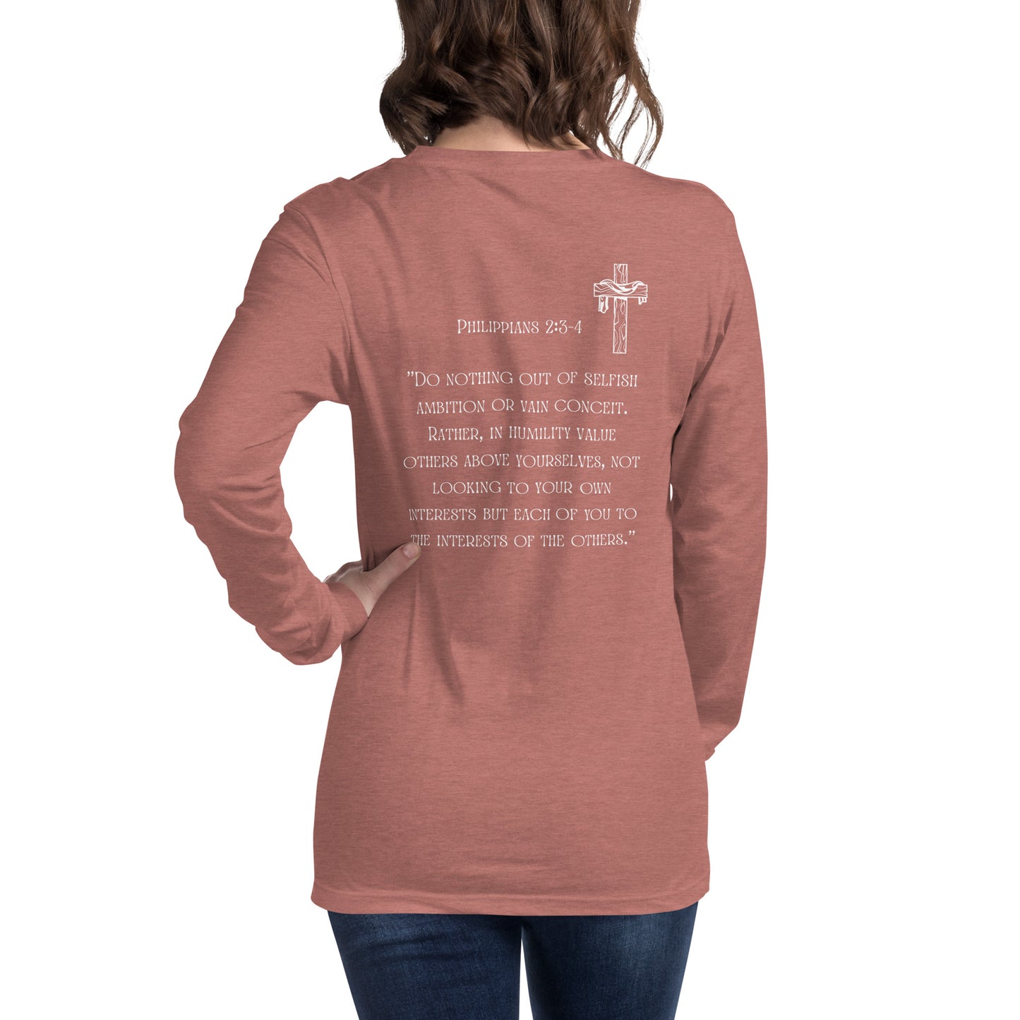 Praise The Lord, Cross, Phil 2:3-4, Unisex Long Sleeve Tee