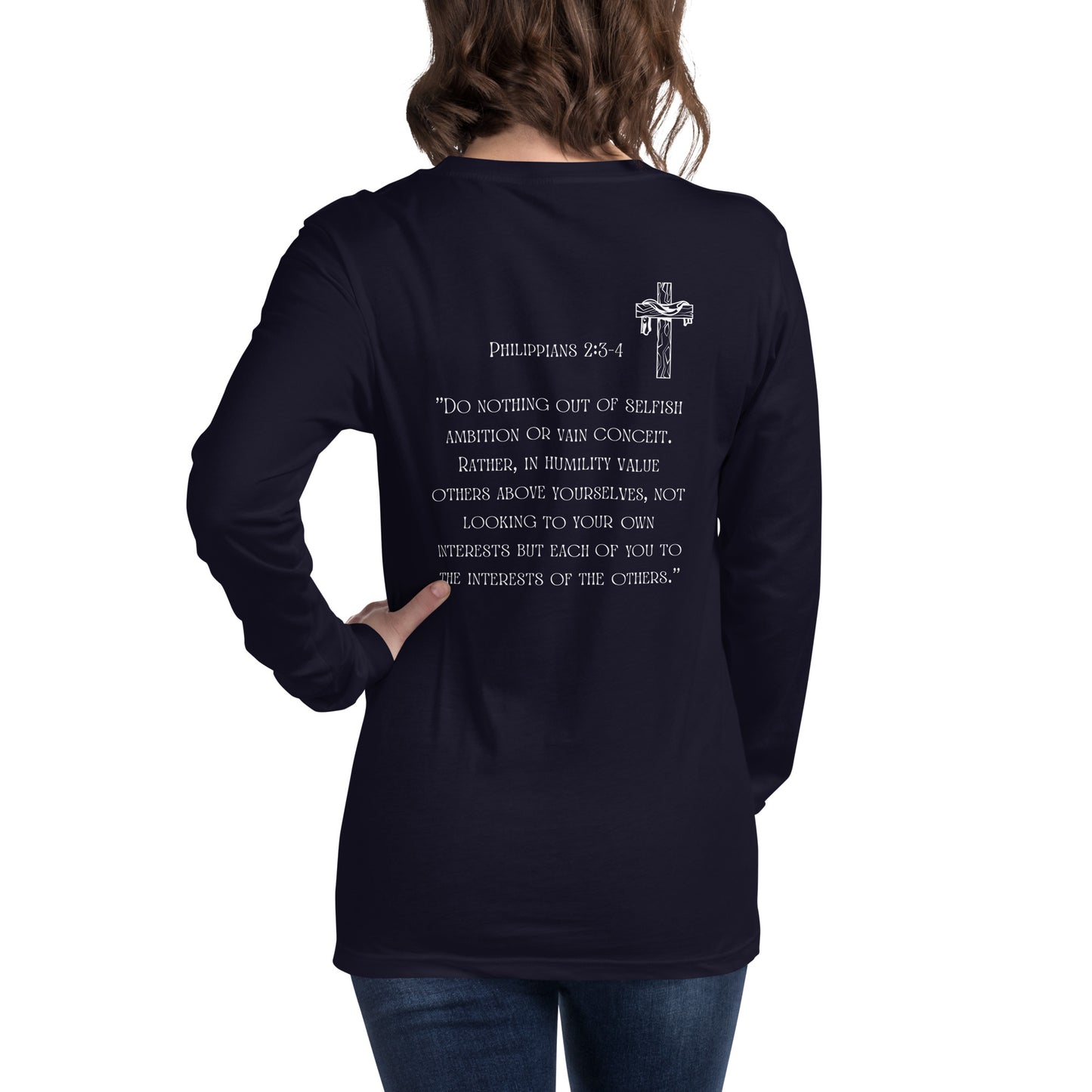 Praise The Lord, Cross, Phil 2:3-4, Unisex Long Sleeve Tee